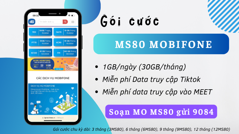 Đăng ký gói cước MS80 Mobifone có 30GB và miễn phí data Tiktok, MEET không giới hạn 