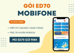 Đăng ký gói cước ED70 Mobifone có data dùng thả ga cả tháng