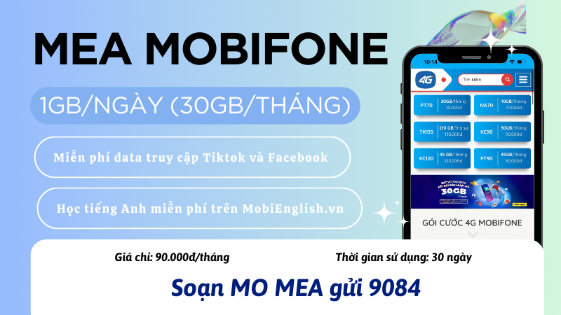 Đăng ký gói cước MEA Mobifone nhận 30GB data dùng cả tháng