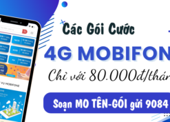 Tổng hợp các gói cước 4G Mobifone 80K/tháng