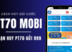 Hướng dẫn cách hủy gói cước PT70 Mobifone