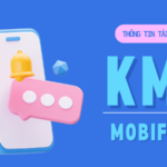 Tài khoản khuyến mãi KM1 Mobifone dùng làm gì