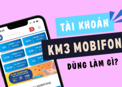 Tài khoản khuyến mãi KM3 Mobifone là gì