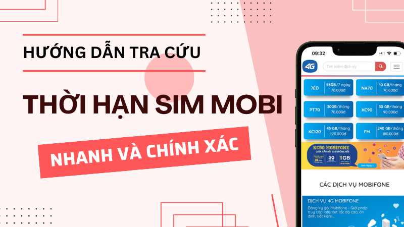 Hướng dẫn cách kiểm tra thời hạn sim Mobifone đang sử dụng