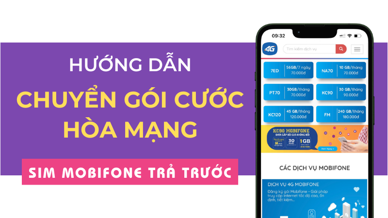 Hướng dẫn cách chuyển gói cước hòa mạng trả trước Mobifone 