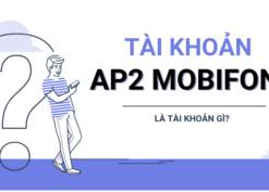 Tài khoản AP2 Mobifone là tài khoản gì