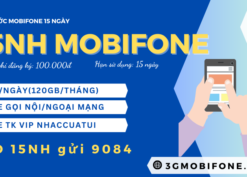 Cách đăng ký gói cước 15NH Mobifone rinh data và gọi dùng 15 ngày