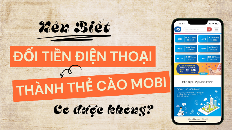 Cách đổi tiền điện thoại sang thẻ cào Mobifone 