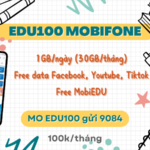 Đăng ký gói EDU100 Mobifone miễn phí 30GB, dùng MXH và MobiEdu không tốn phí