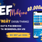 Đăng ký gói cước MEF Mobifone có 30GB data tốc độ cao