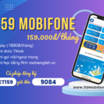 Đăng ký gói cước MET159 Mobifone có 180GB data và gọi free 30 ngày