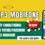 Đăng ký gói cước AGIP3 Mobifone nhận 30GB, free data Youtube/Facebook