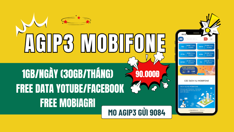 Đăng ký gói cước AGIP3 Mobifone nhận 30GB, free data Youtube/Facebook