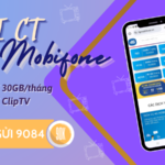 Đăng ký gói CT Mobifone nhận ngay 1GB/ngày và miễn phí ClipTV