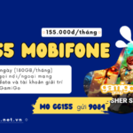 Đăng ký gói cước GG155 Mobifone có 180GB data và gọi miễn phí