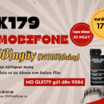 Đăng ký gói cước GLX179 Mobifone miễn phí 240GB/tháng, gọi free 30 ngày