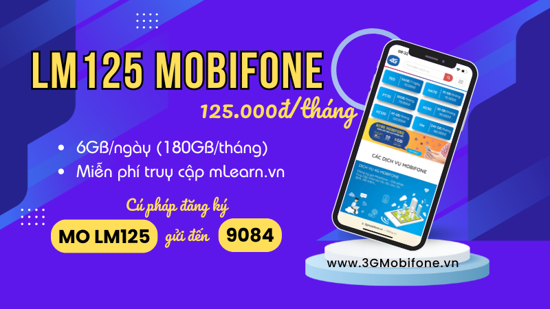 Đăng ký gói cước LM125 Mobifone miễn phí 180GB data 1 tháng 