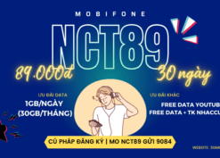 Đăng ký gói cước NCT89 Mobifone nhận 30GB/tháng, miễn phí data Youtube và Nhạc Của Tui