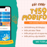 Cách đăng ký gói cước T159 Mobifone khuyến mãi 180GB, Tiktok và gọi