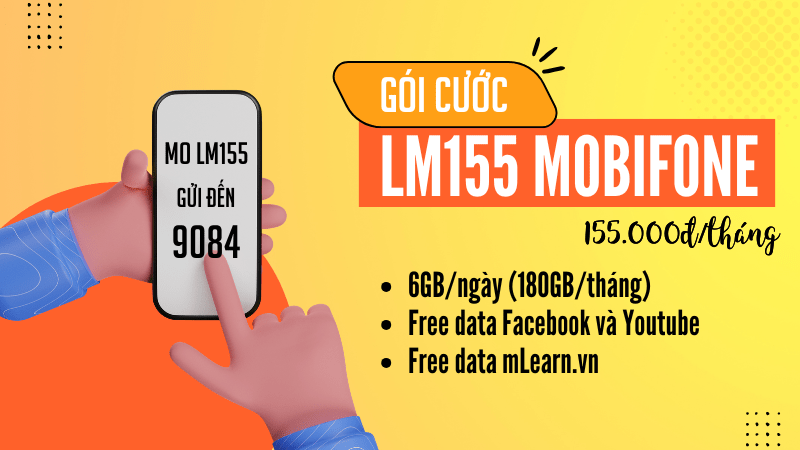 Đăng ký gói cước LM155 Mobifone có ngay data siêu khủng 