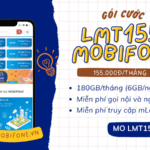 Đăng ký gói cước LMT155 Mobifone có 180GB/tháng và gọi thoại 30 ngày