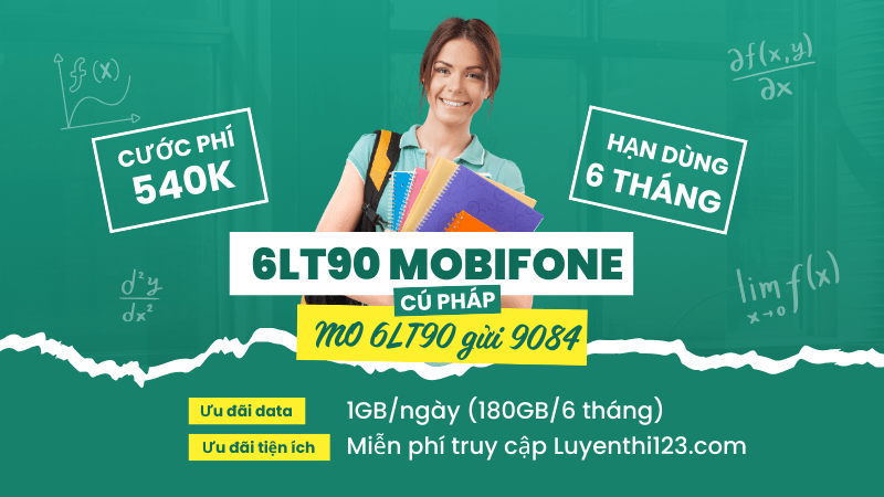 Đăng ký gói cước 6LT90 Mobifone miễn phí 180GB data và tài khoản Luyenthi123