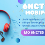 Đăng ký gói cước 6NCT105 Mobifone miễn phí 180GB, và nhiều ưu đãi hấp dẫn