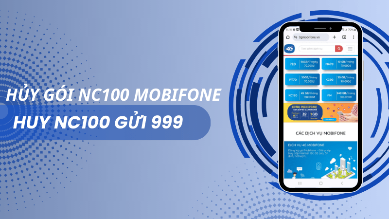 Cách hủy gói NC100 Mobifone chỉ với 1 tin nhắn đến tổng đài 999