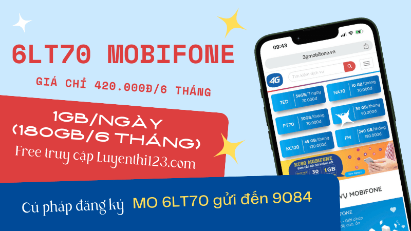 Cách đăng ký gói cước 6LT70 Mobifone rinh ưu đãi dùng thoải mái 180 ngày