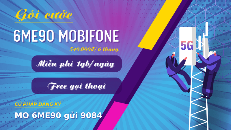 Đăng ký gói 6ME90 Mobifone nhận đến 180GB, thả ga gọi thoại