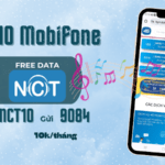 Đăng ký gói NCT10 Mobifone nhận ngay ưu đãi không giới hạn truy cập NCT